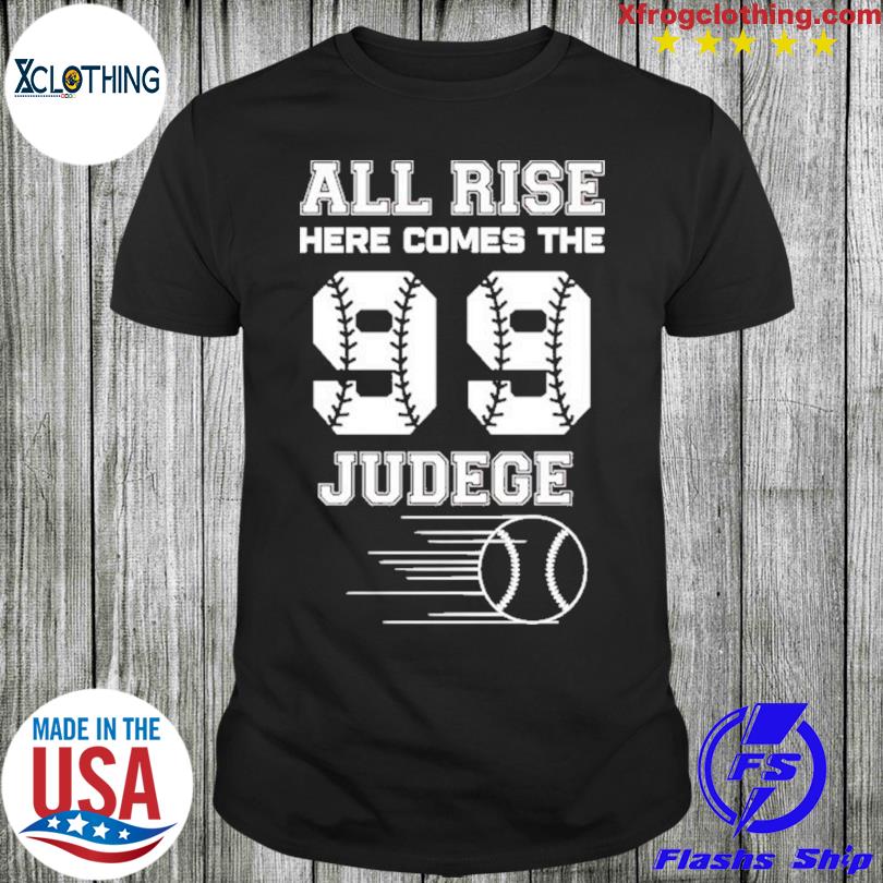 Official Aaron Judge All Rise Here Comes The Judge shirt, hoodie