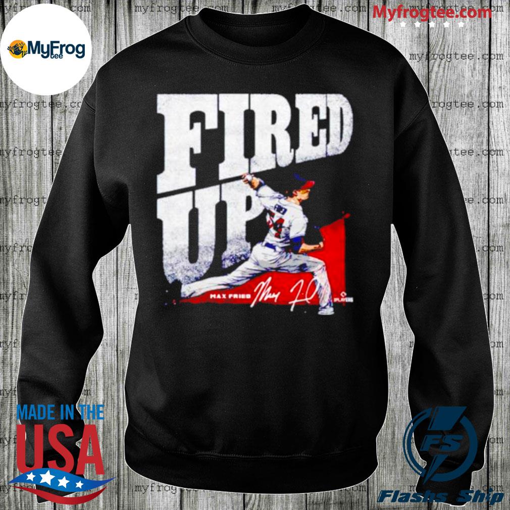 Max Fried Atlanta Braves signature shirt, hoodie, sweater, long sleeve and  tank top