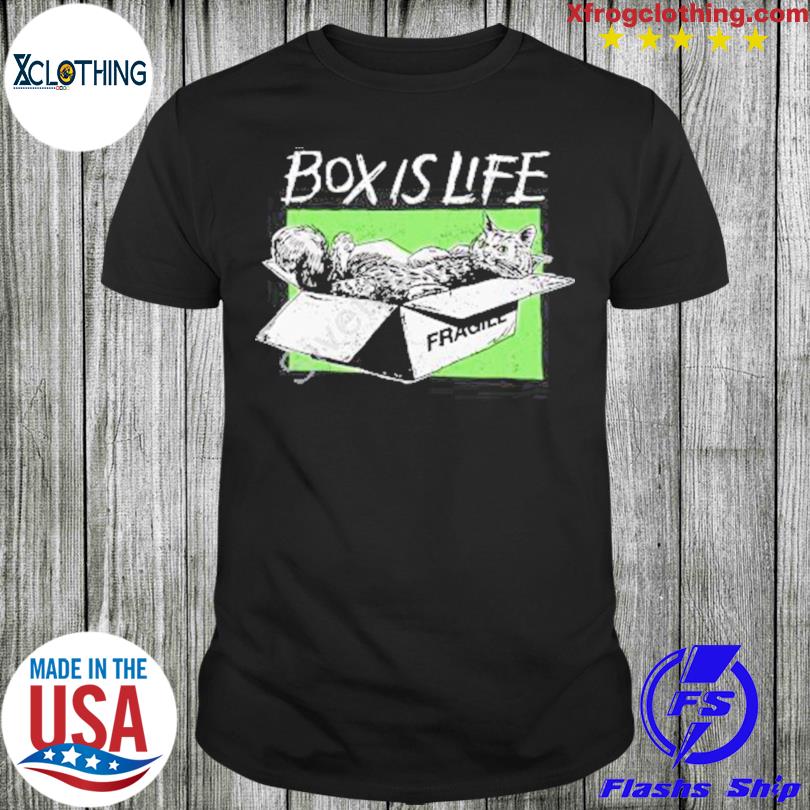 Official Box Is Life Shirt