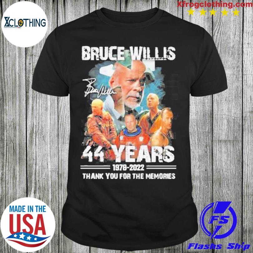 Official Bruce Willis 44 years 1978 2022 signature thank you for the memories shirt