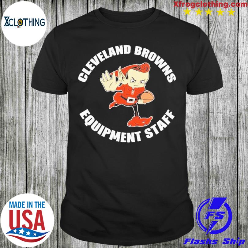 Official Cleveland Browns Equipment Staff Shirt, hoodie, sweater