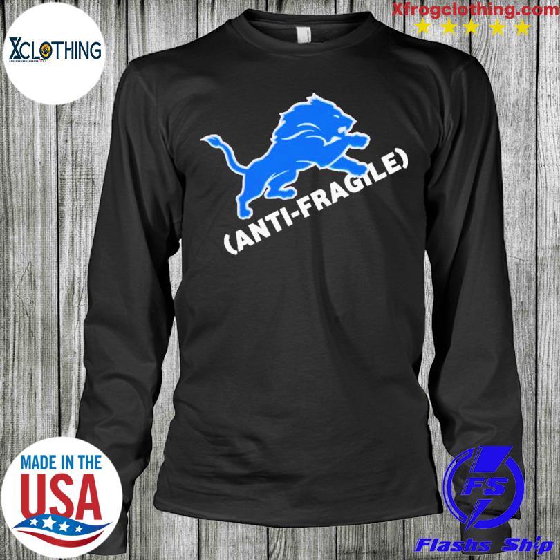 Detroit Lions Dan Campbell Anti-Fragile logo T-shirt, hoodie, sweater, long  sleeve and tank top