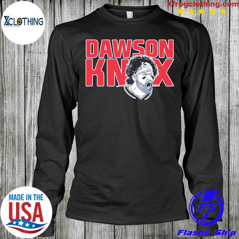 Official Dawson Knox shirt, hoodie, tank top, sweater and long