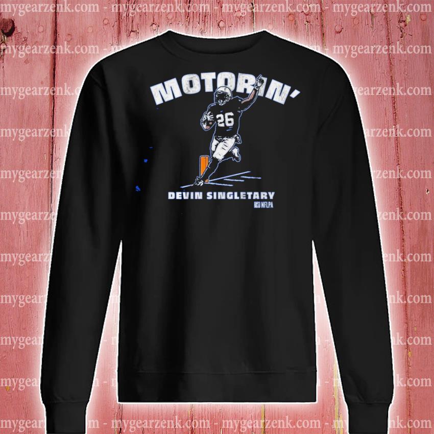 OFFICIAL DEVIN SINGLETARY MOTORIN' TSHIRT, hoodie, sweater and long sleeve