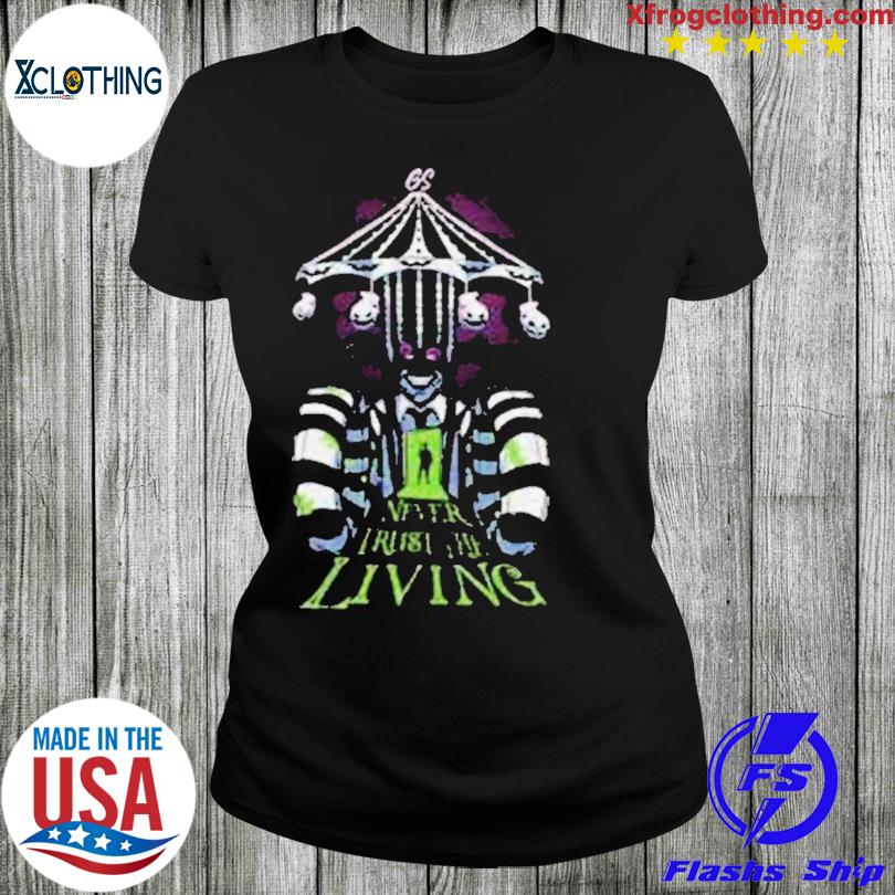 Official Grunt Style Never Trust The Living Long Sleeve Shirt