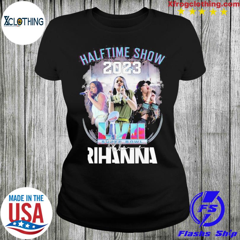 Rihanna perform at the 2023 super bowl shirt, hoodie, longsleeve tee,  sweater