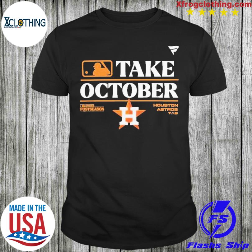 Official houston Astros Take October 2023 Postseason Locker Room T