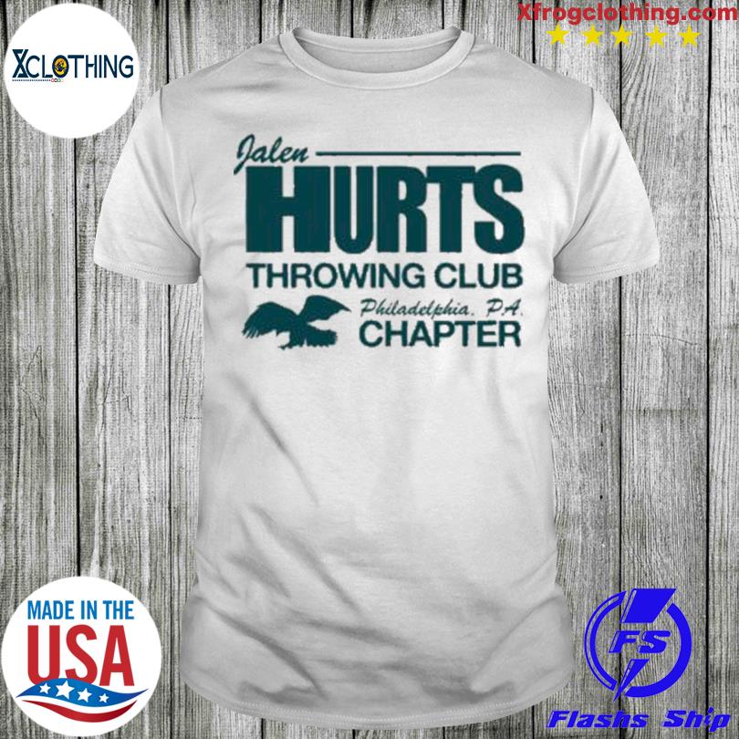 Barstool Sports Jalen Hurts Throwing Club Philadelphia Pa Chapter T-Shirt