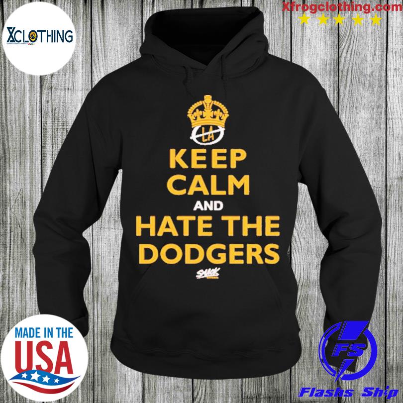 Smack Apparel Keep Calm and Hate The Dodgers T-Shirt for San Diego Baseball Fans Short Sleeve / 2XL / Brown