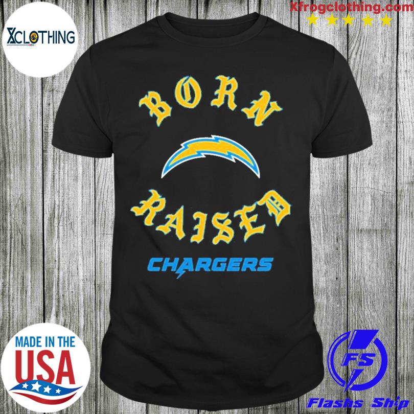 Official Los Angeles Chargers Born X Raised Unisex T-shirt, hoodie, sweater  and long sleeve