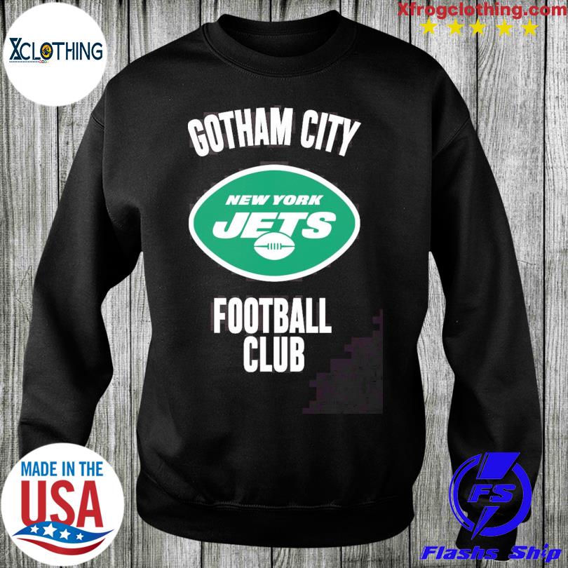 Gotham city football club jets outlet sweatshirt