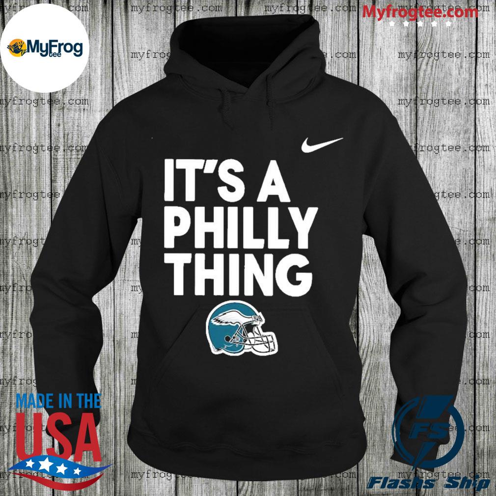 Philadelphia Eagles It's a Philly Thing Shirt - Skullridding