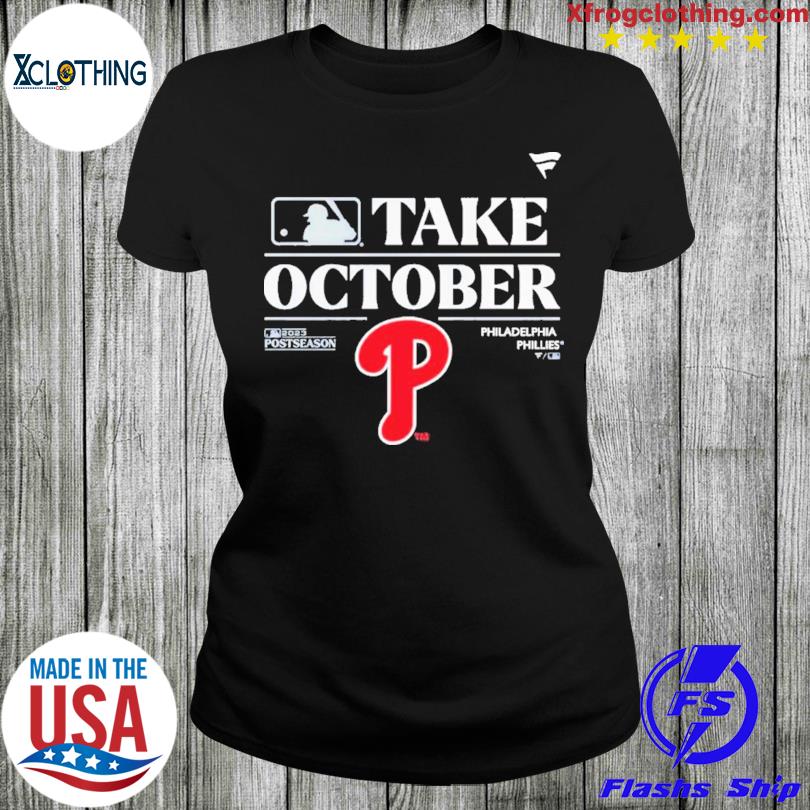 Philadelphia Phillies Take October Playoffs Postseason 2023 Hoodie