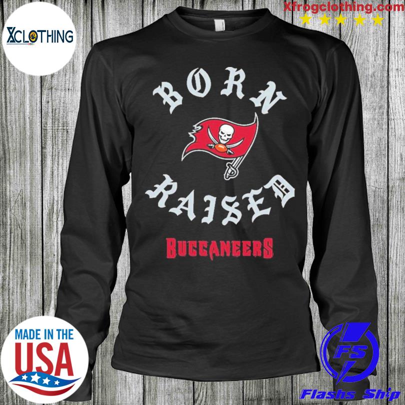 Tampa Bay Buccaneers Born X Raised Unisex T-shirt