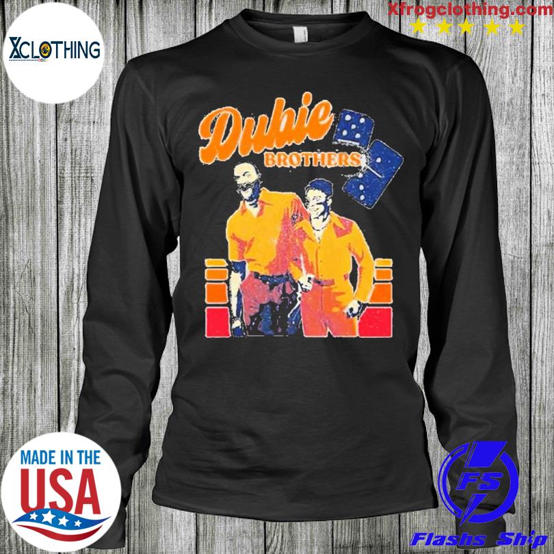 Yordan And Dubon Dubie Brothers Shirt - Shibtee Clothing