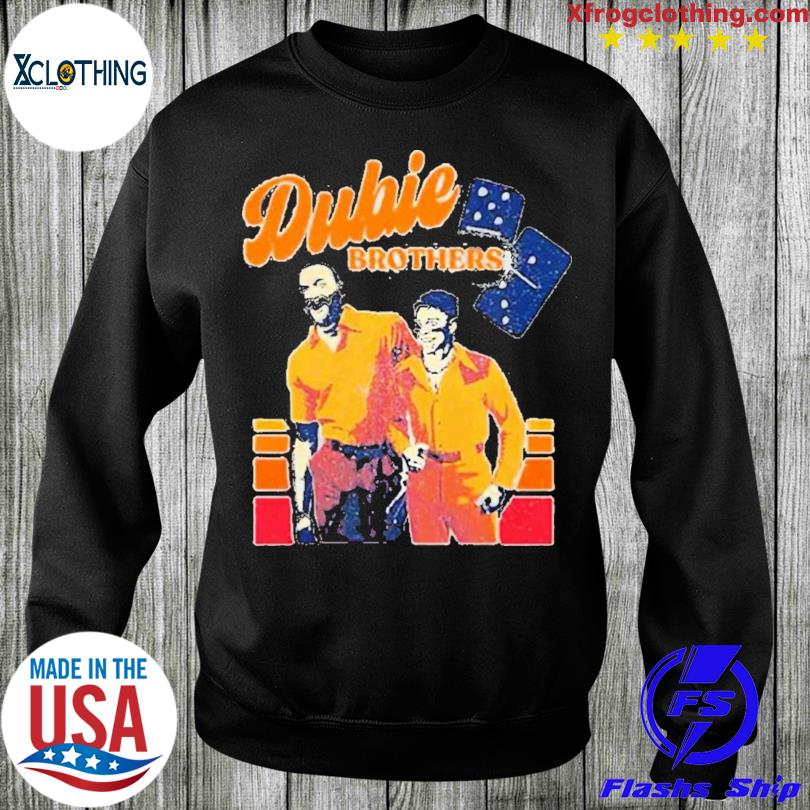 Yordan And Dubon Dubie Brothers Shirt - Shibtee Clothing