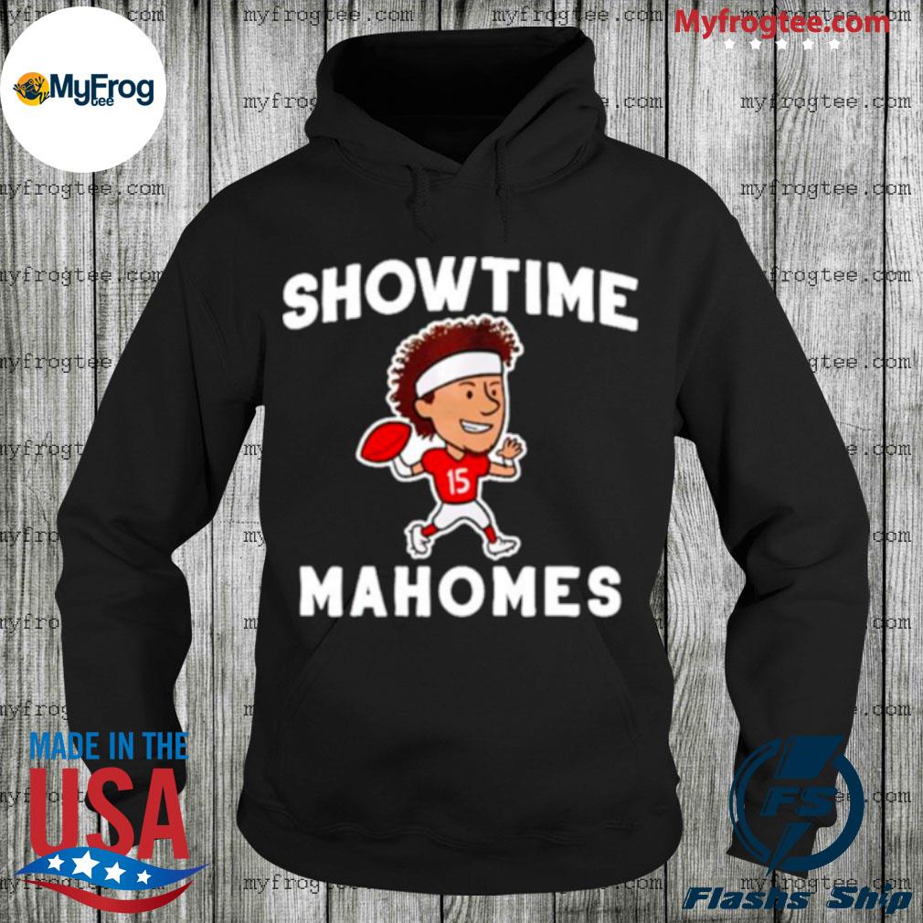 Showtime Patrick Mahomes Kansas City Chiefs shirt, hoodie, sweater, long  sleeve and tank top