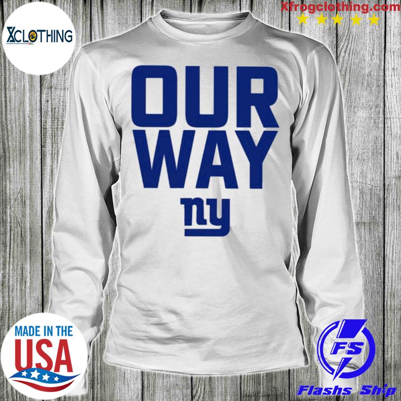 Pete Guelli Our Way New York Giants Shirt', hoodie, sweater, long sleeve  and tank top