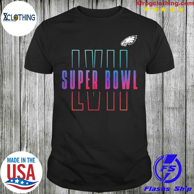 Philadelphia Eagles Fanatics Branded Super Bowl LVII Shirt, hoodie,  sweater, long sleeve and tank top