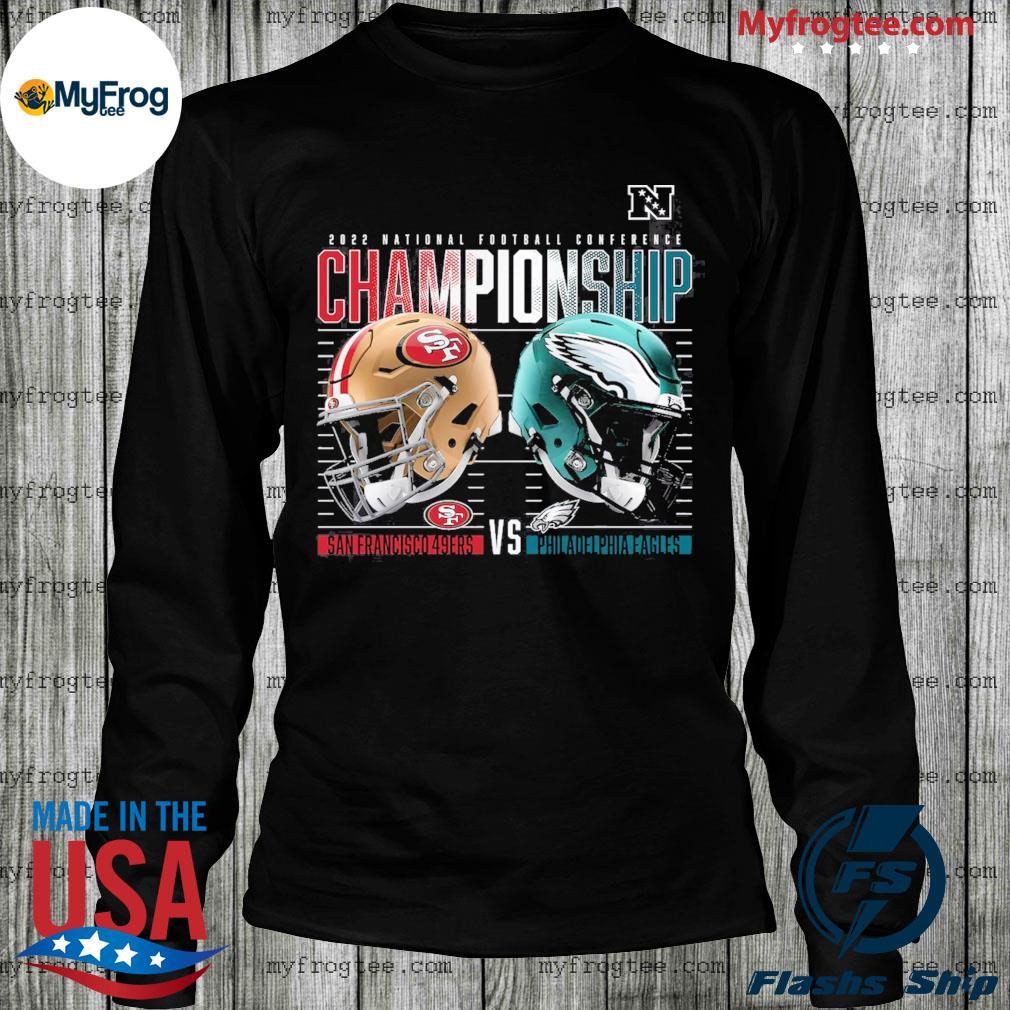 49ers vs Eagles 2022 NFC Championship shirt, hoodie, sweater, long