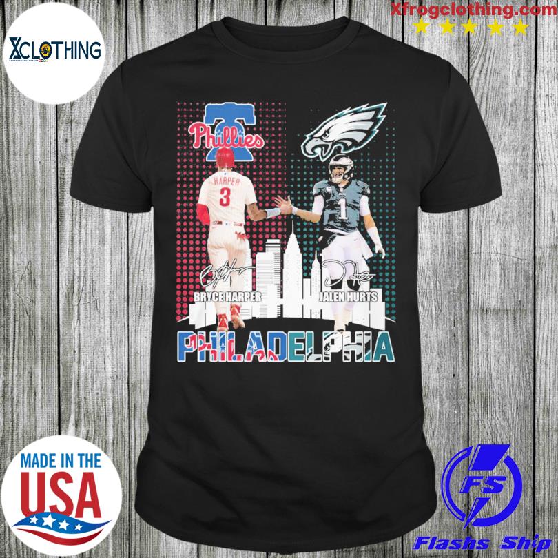 Philadelphia Phillies Bryce Harper And Eagles Jalen Hurts T Shirt