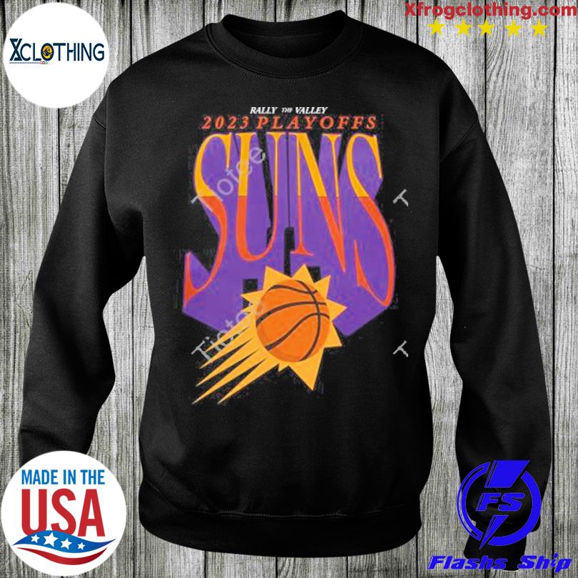 Phoenix Suns Rally The Valley 2023 Playoffs Suns T Shirt - Limotees