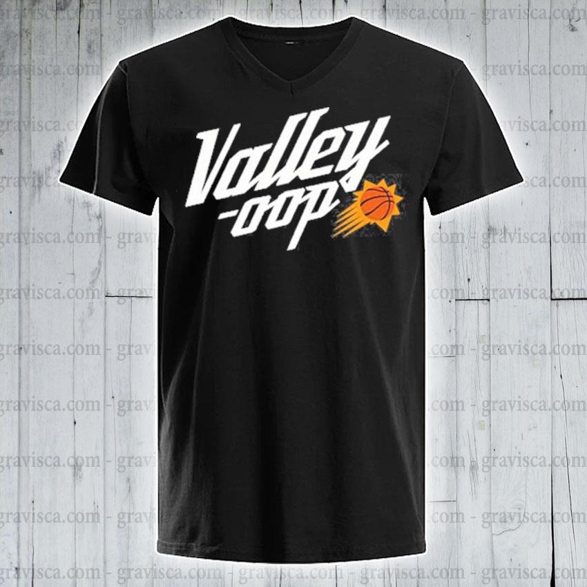 Phoenix Suns Valley oop t-shirt, hoodie, sweater and v-neck t-shirt