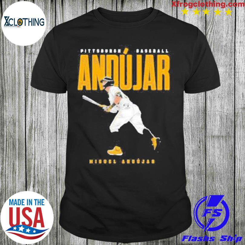 Pittsburgh Baseball Andujar Miguel Andújar shirt, hoodie, sweater, long  sleeve and tank top