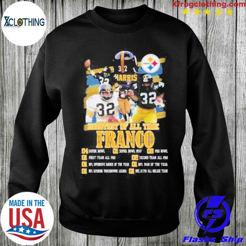 Greatest Of All Time Franco Harris T Shirt - Limotees