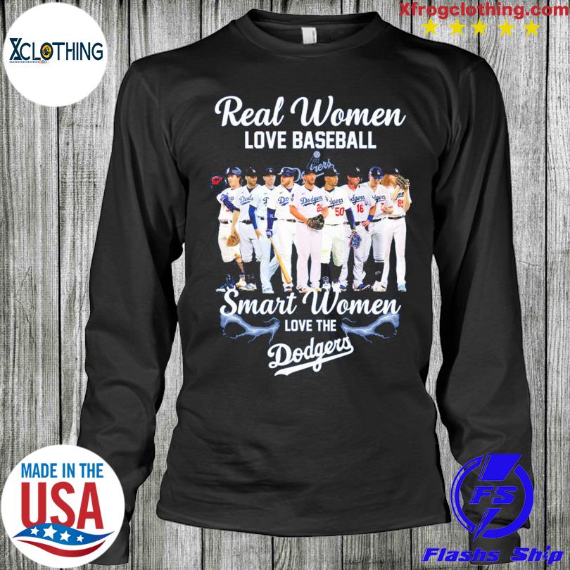 Real Women Love Baseball Smart Women Love The Dodgers T Shirt - Growkoc