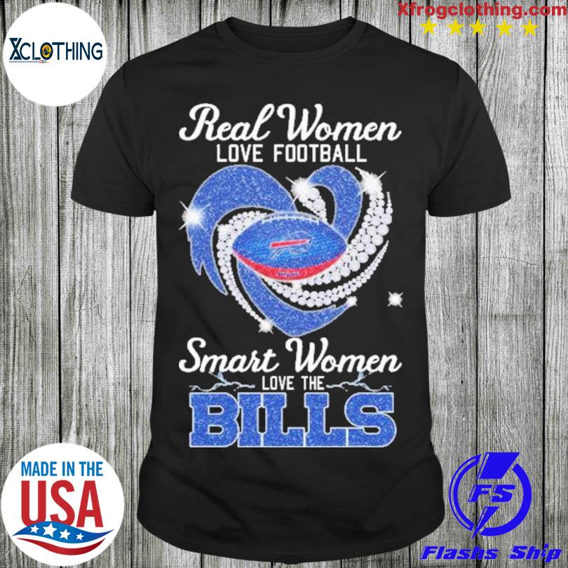 Official Real Women Love Football Smart Women Love The Bills Diamond logo  design shirt, hoodie, tank top, sweater and long sleeve t-shirt