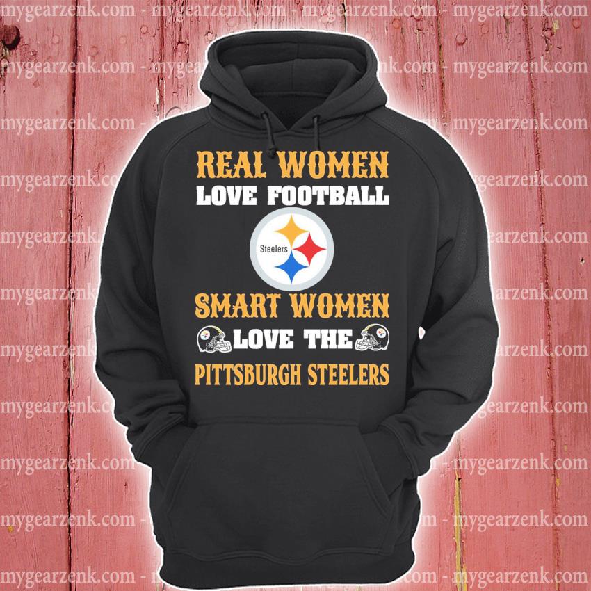 Real Women Love Football Smart Women Love The Pittsburgh Steelers T-Shirt -  TeeNavi