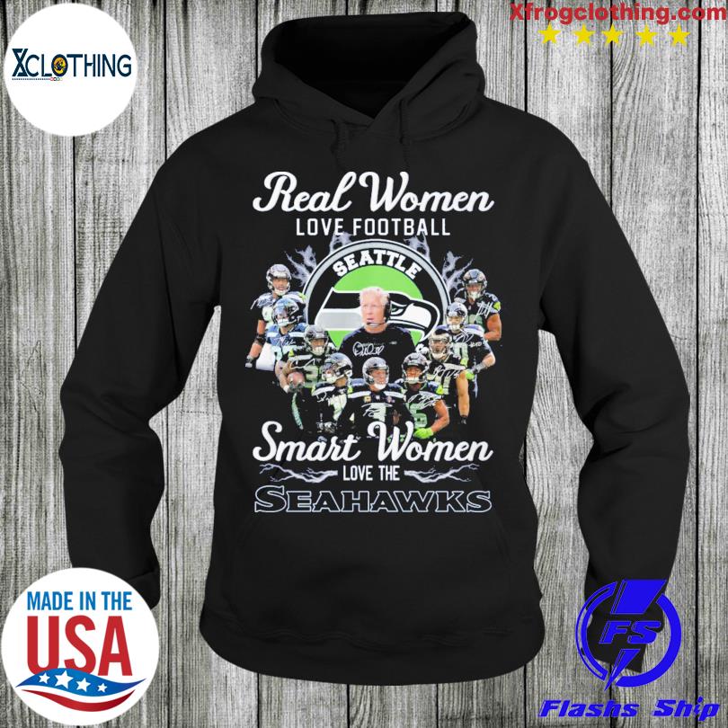 Real Women Love Football Smart Women Love The Seahawks T Shirt - Growkoc