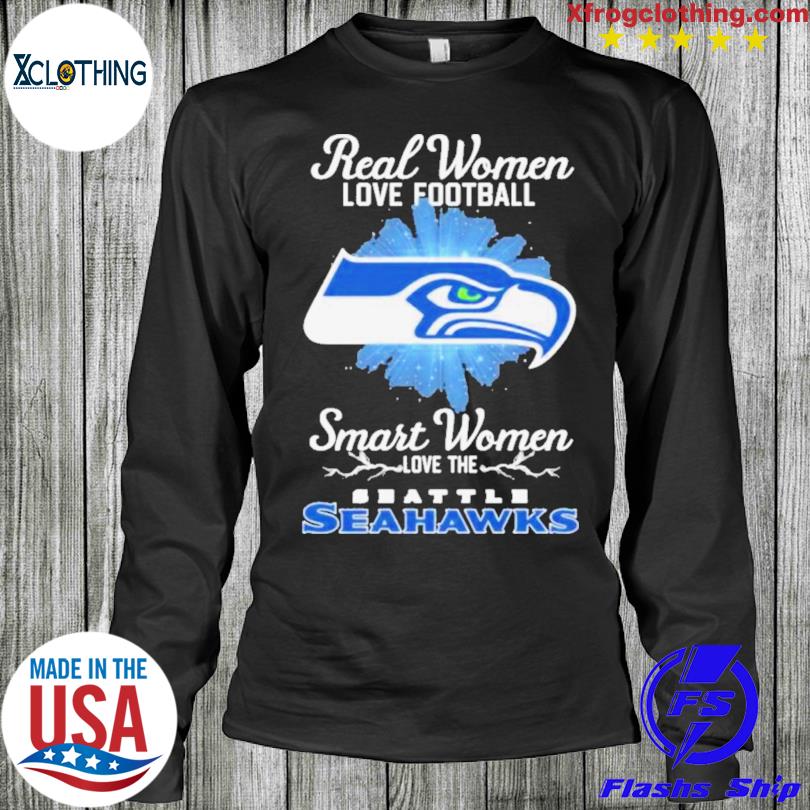 Real women love football smart women love the Seattle Seahawks 2023 logo  shirt, hoodie, sweater, long sleeve and tank top