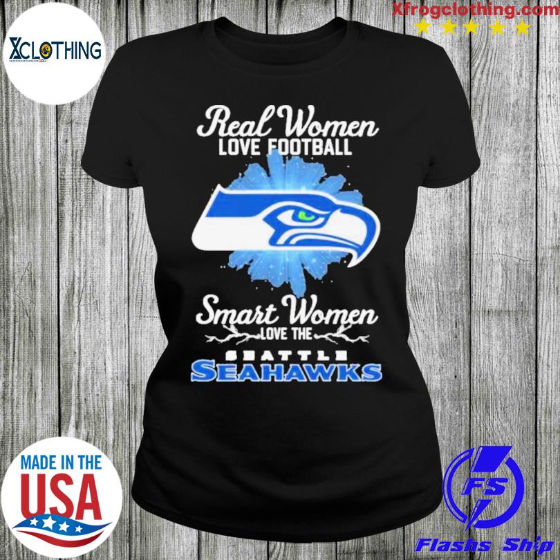 Real Women Love Football Smart Women Love The Seattle Seahawks 2023 Logo  Shirt