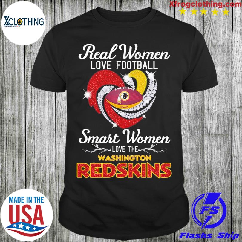 Real women love Football Washington Redskins shirt, hoodie, sweater, long  sleeve and tank top