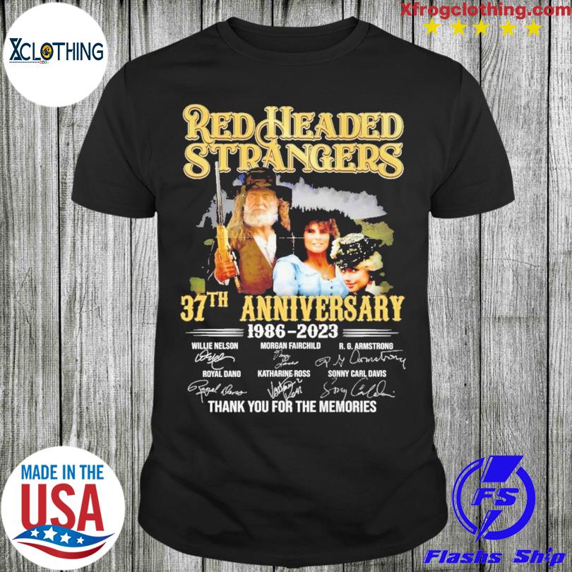 Red Headed Stranger 37th Anniversary 1986 – 2023 Thank You For The