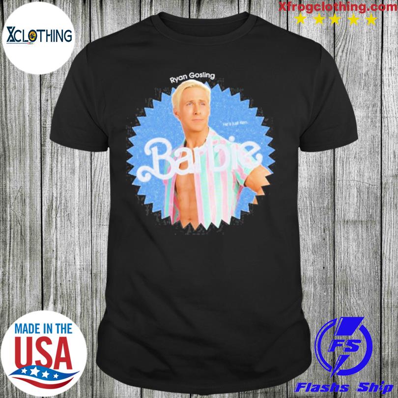 Ryan Gosling Barbie He's Just Ken Shirt, hoodie, sweater, long