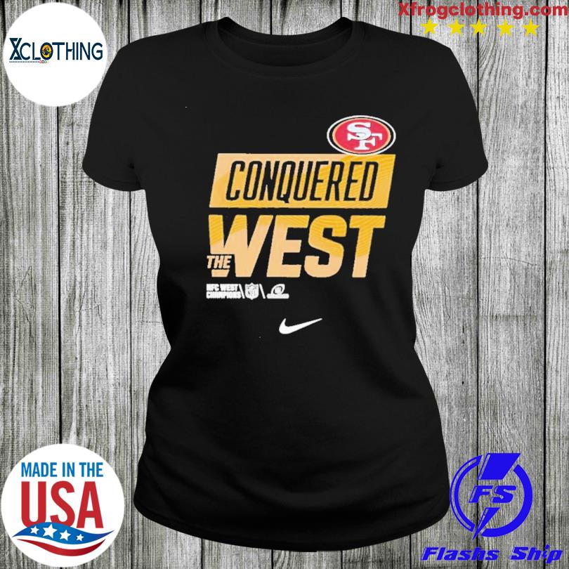 San Francisco 49Ers Conquered The West shirt - Dalatshirt