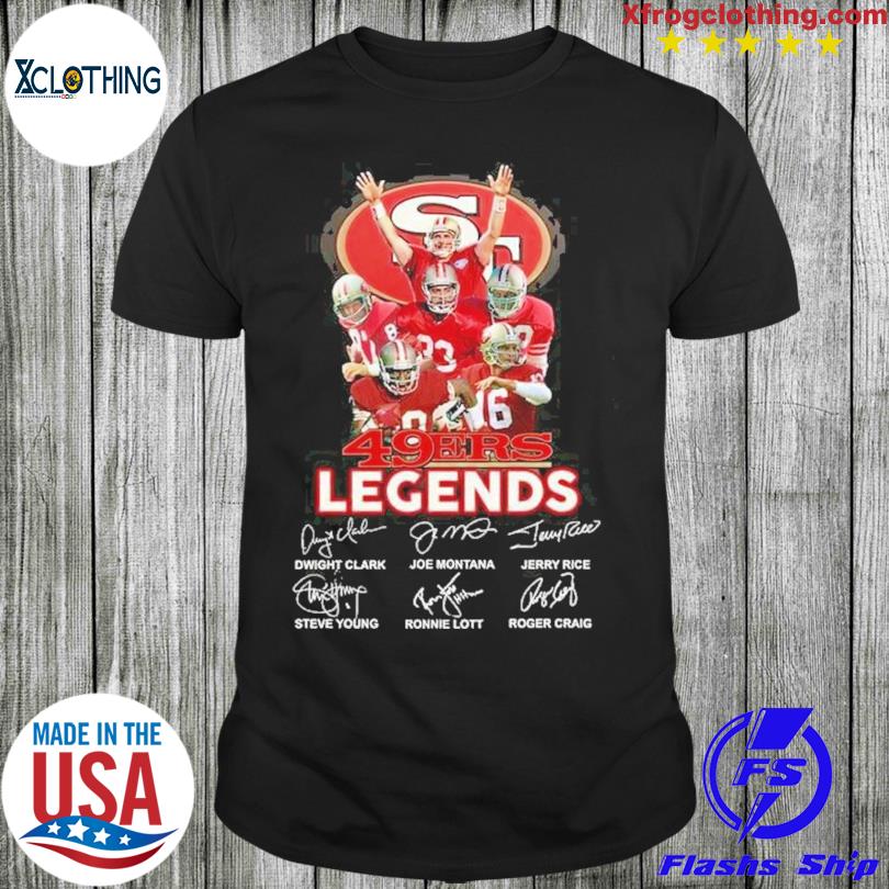 San Francisco 49ers Legends Unisex T-Shirt, hoodie, sweater, long