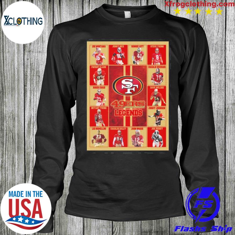 The San Francisco 49ers Legends 49ers Shirt