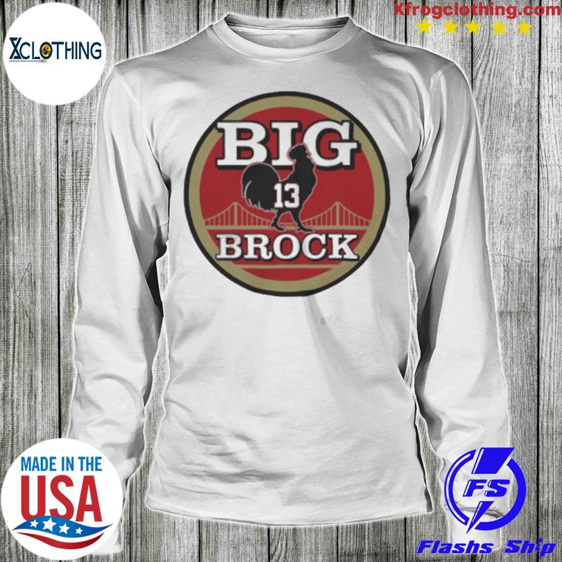 San Francisco football Big Cock Brock shirt