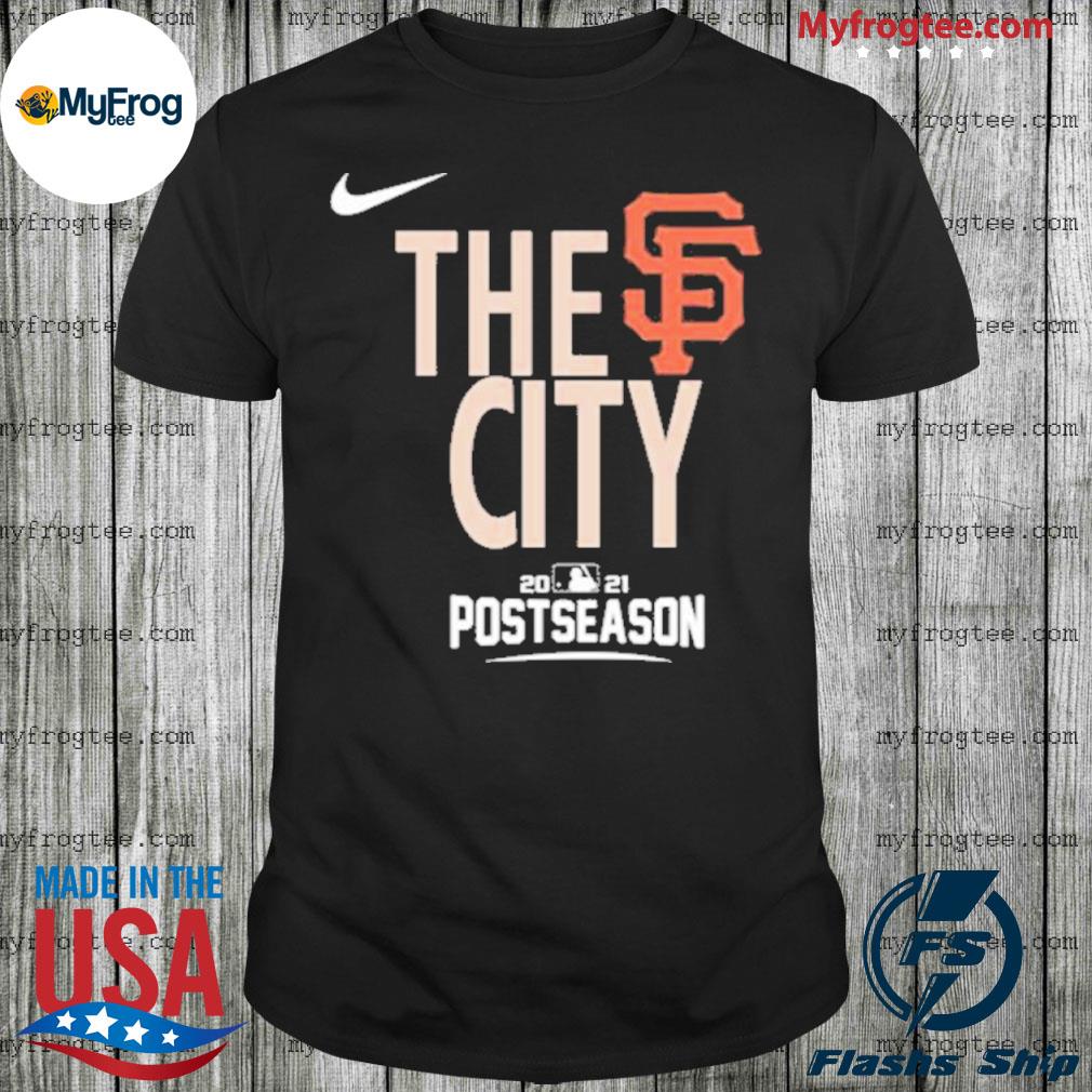 San Francisco Giants the city postseason shirt, hoodie and sweater