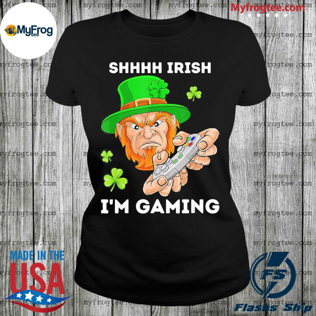 Shhh I'm Gaming Angry Leprechaun St Patricks Day Tee Shirt, hoodie