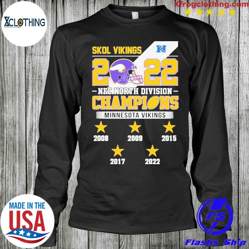 Minnesota Vikings Skol Vikings 2022 NFC North Division Champions 2008-2022  shirt