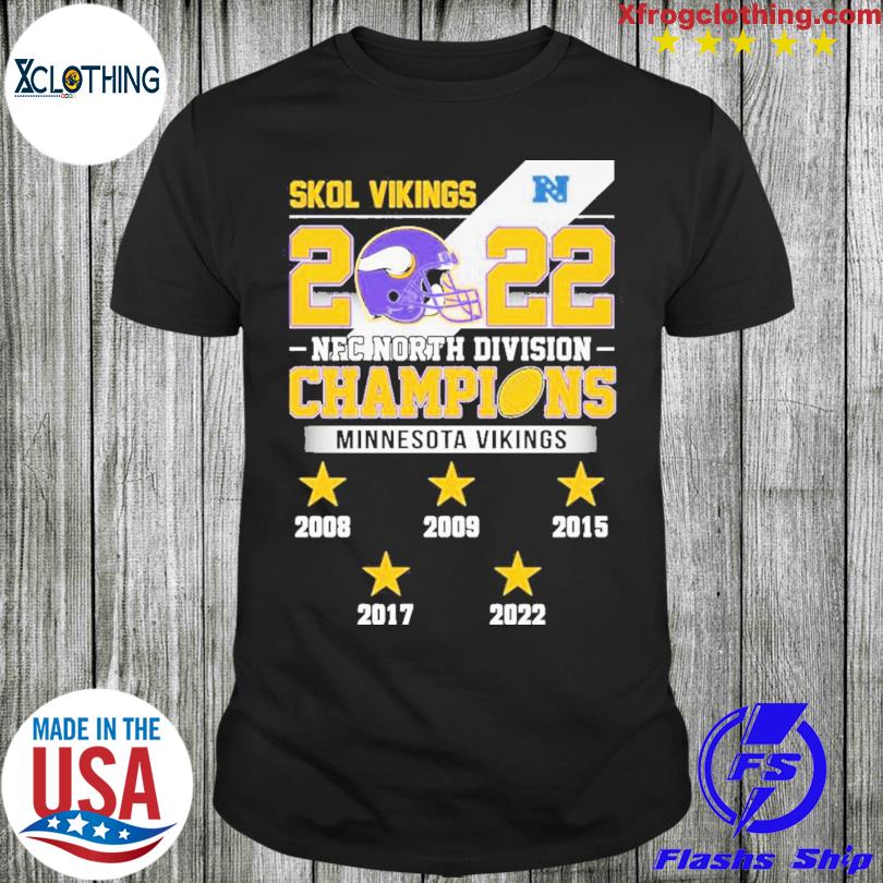 Skol Vikings 2022 Nfc North Division Champions Minnesota Vikings 2008-2022  Shirt, hoodie, sweater and long sleeve