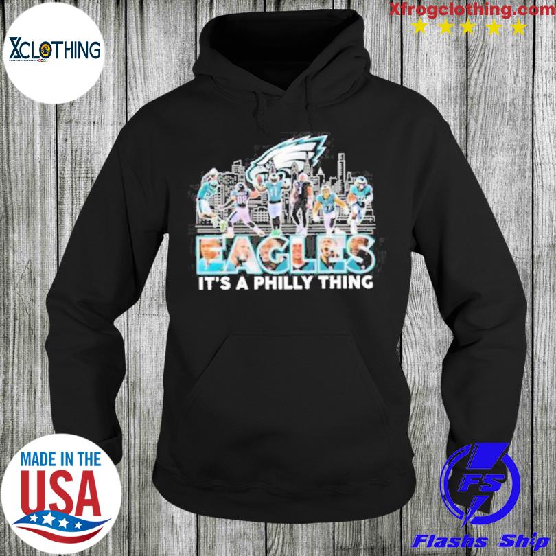 It's A Philly Thing Philadelphia Eagles Skyline Shirt, hoodie, sweater,  long sleeve and tank top