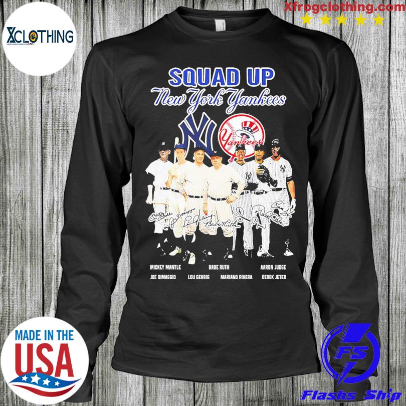 Squad Up Ny Yankees Baseball Team Signature Shirt, hoodie, sweater