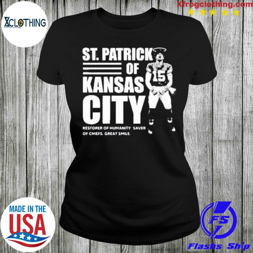 St. Patrick Of Kansas City Kids Restorer Of Humanity Saver Of Chiefs Great  Smile T-Shirt Raygun