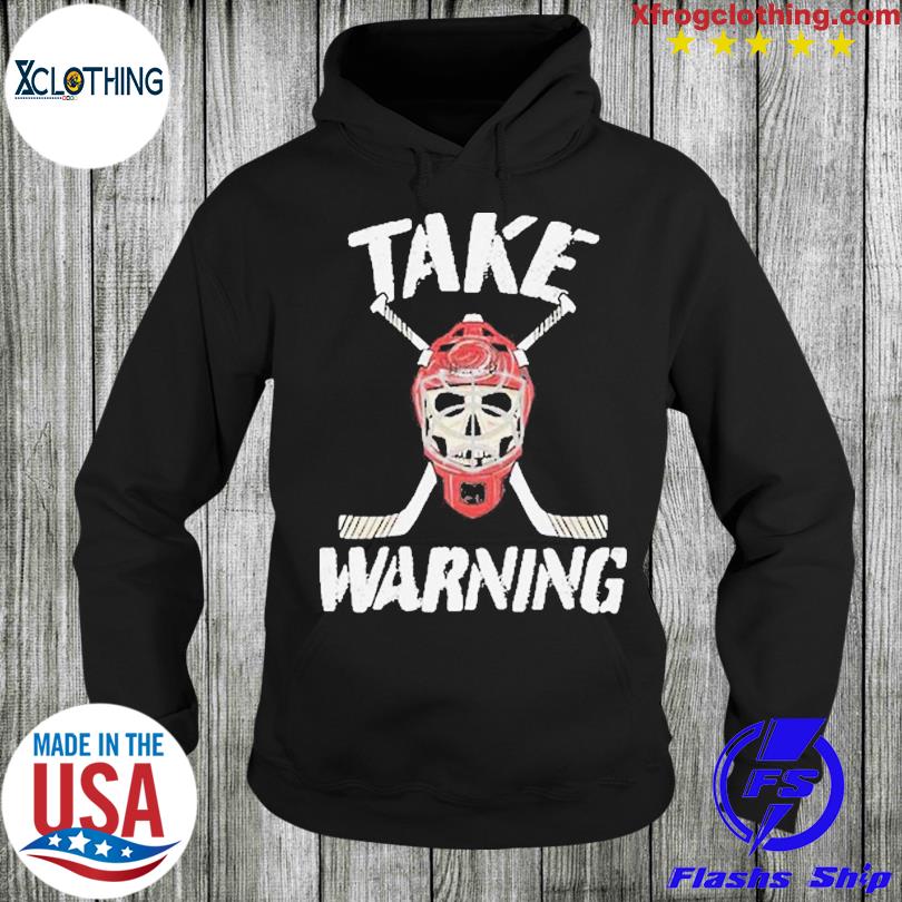 Carolina Hurricanes Take Warning logo shirt, hoodie, sweater, long